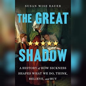 Book Review: The Great Shadow by Susan Wise Bauer
