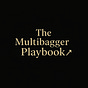 The Multibagger Playbook | Substack