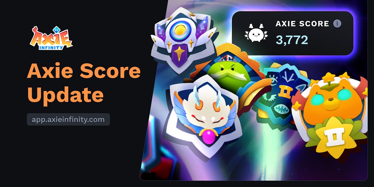 I got a new AXIE score!