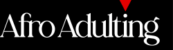 Afro Adulting