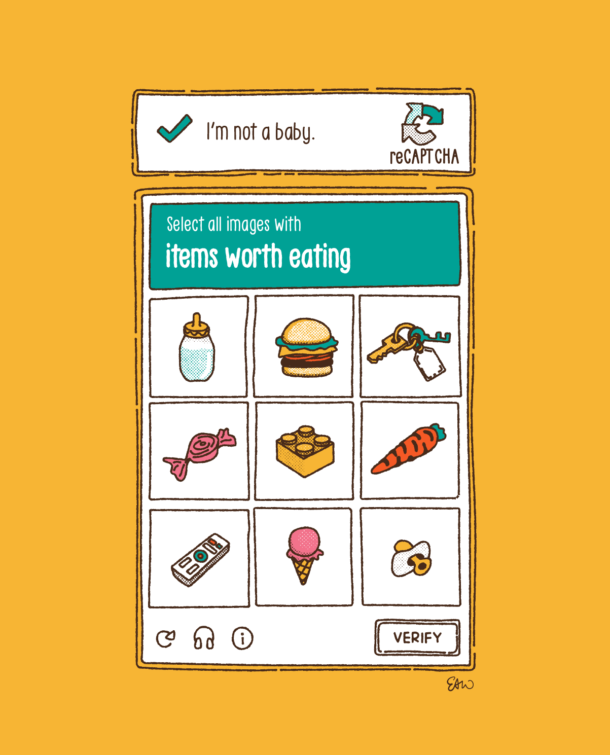 Illustration of a parody of the reCAPTCHA verification tests found online, only this version asks people to prove they are not a baby by selecting all images that are worth eating. Underneath the prompt is a grid of images ranging from obvious paby food and toys, to less edible object such as car keys and lego bricks.