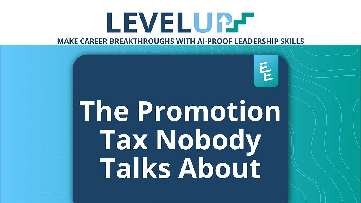 The Promotion Tax Nobody Talks About
