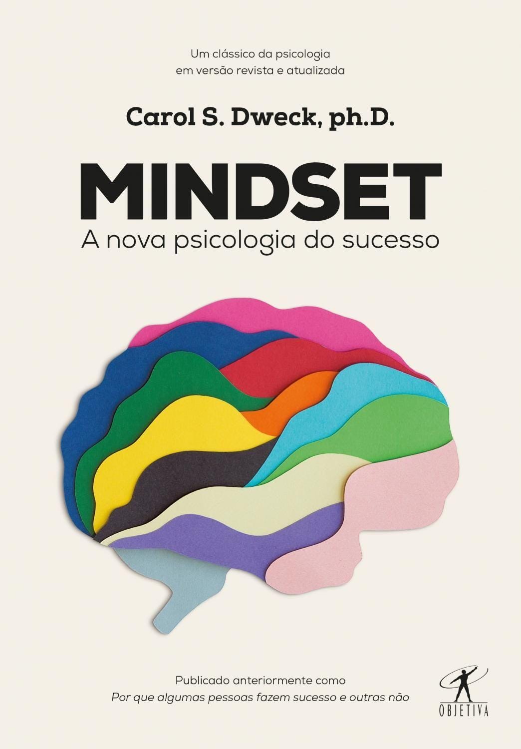Livro A Nova Psicologia do Sucesso Carol S. Dweck