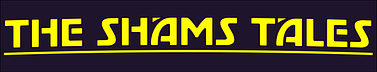The Shams Tales