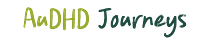 AuDHD Journeys