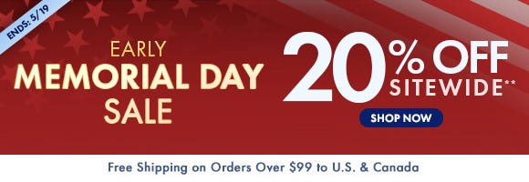 Early Memorial Day Sale: 20% Off Sitewide** - Ends 5/19