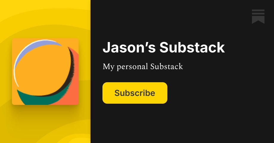 Jason’s Substack | Substack