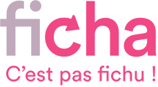 Ficha c'est pas fichu !
