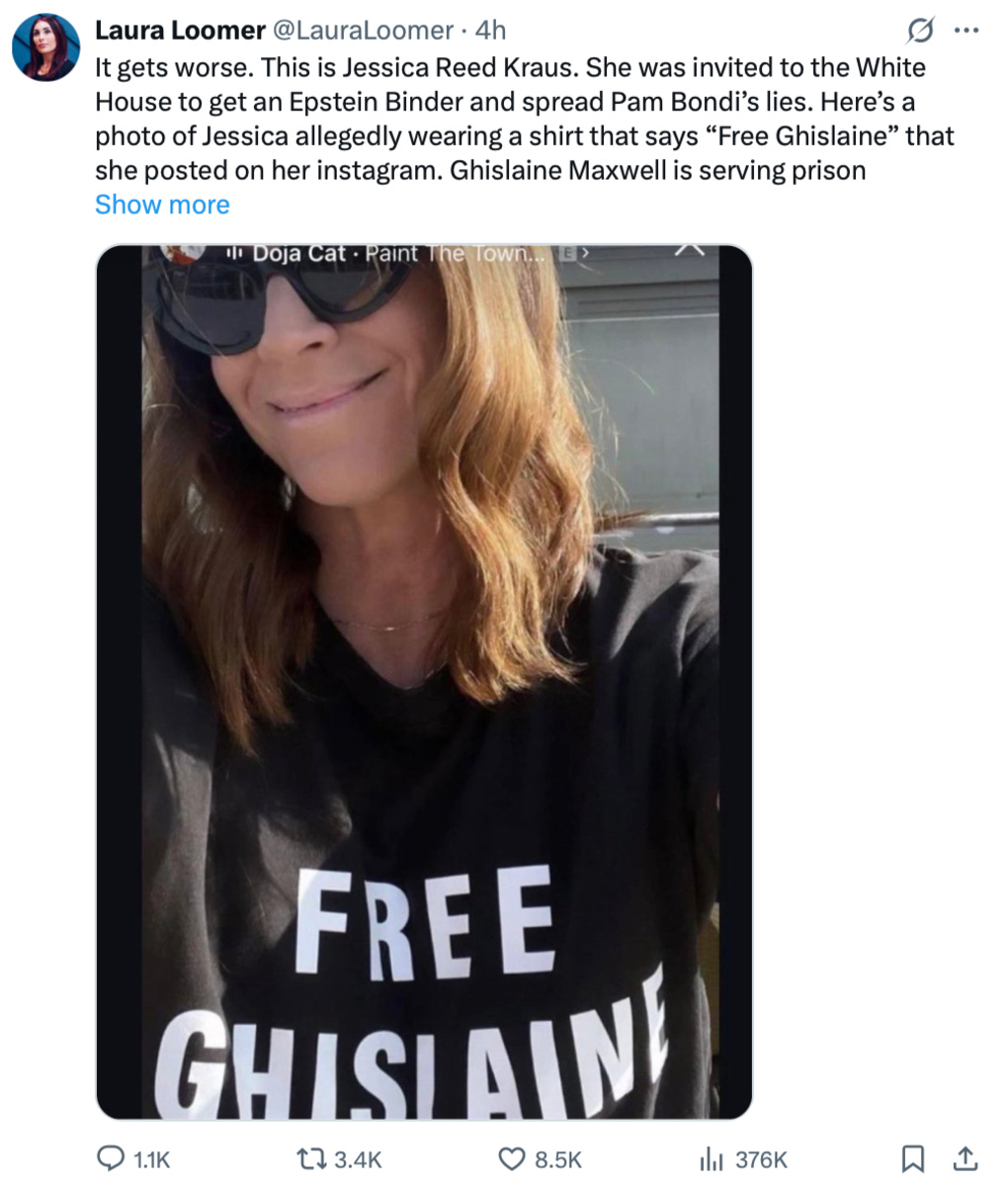 Laura Loomer sharing an screenshot of Kraus "allegedly wearing" a "Free Ghislaine" shirt. This photo has now been confirmed by MeidasTouch. Laura Loomer sharing an screenshot of Kraus "allegedly wearing" a "Free Ghislaine" shirt. This photo has now been confirmed by MeidasTouch.