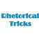 Rhetorical Tricks