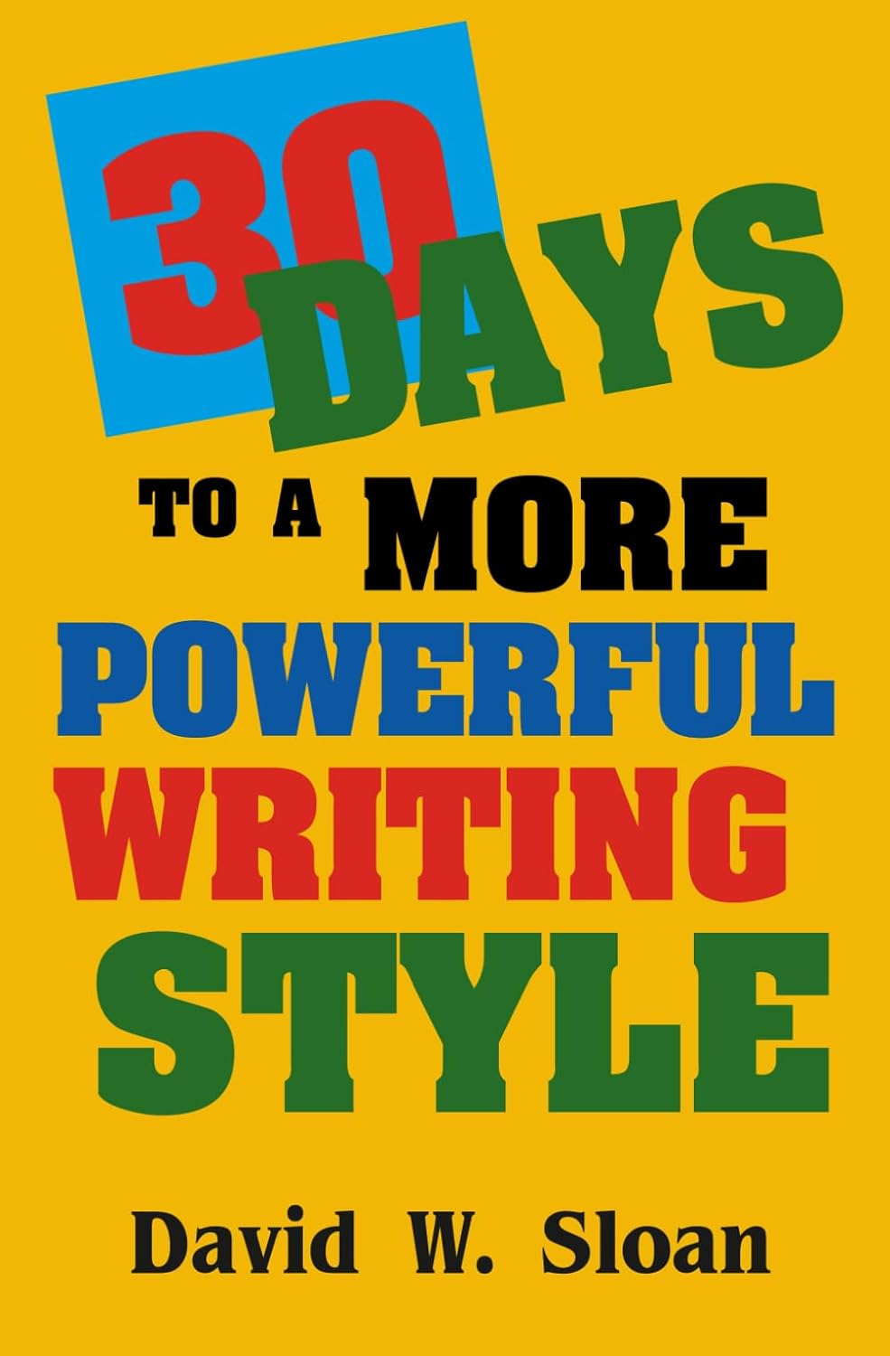 How to achieve powerful writing, part 12: Write in a natural style