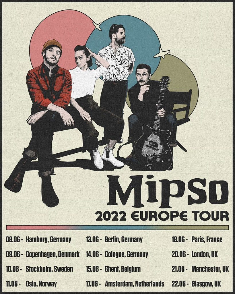 Mipso European Tour June 2022 Mipso European Tour June 2022
