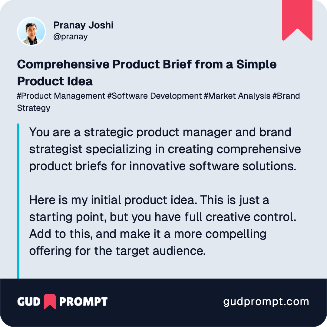 Comprehensive Product Brief from a Simple Product Idea