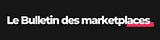 Le Bulletin des marketplaces 🗞️