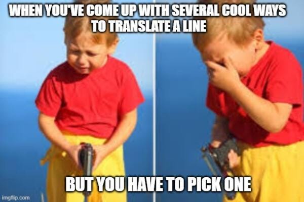 translating good material meme : Second Language Strategies
