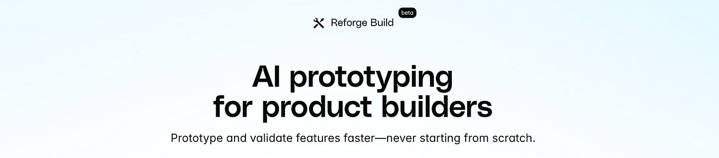 Product with Attitude and Karo supporting the launch of Reforge Build AI, sharing the prototyping for product builders banner.