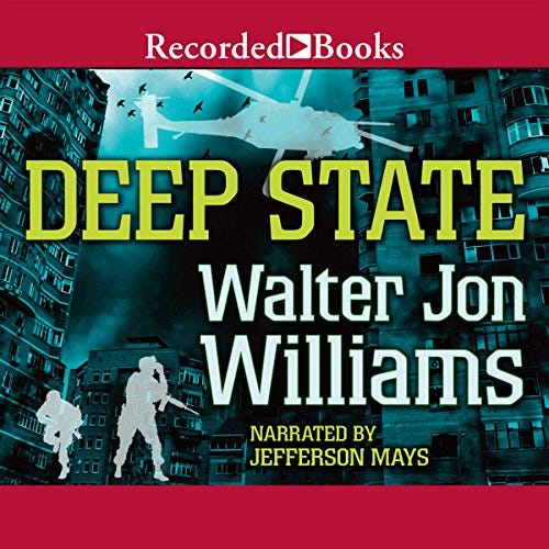 Deep State by Walter Jon Williams - Audiobook - Audible.com Deep State by Walter Jon Williams - Audiobook - Audible.com