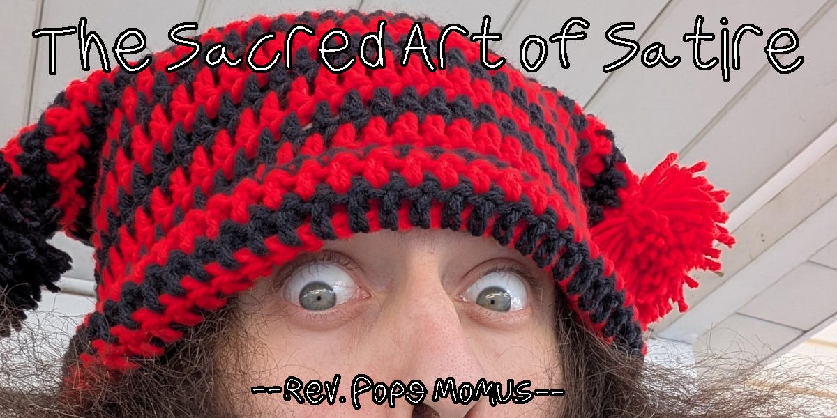 The Sacred Art of Satire