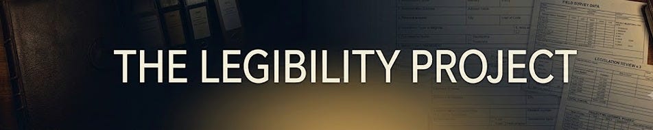 The Legibility Project