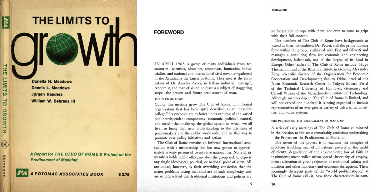 The Limits to Growth by the Club of Rome The Limits to Growth by the Club of Rome
