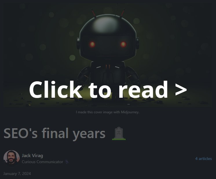 A screenshot of an article on LinekdIn pulse entitled "SEO's final years." If you click the image, it will open the article.
