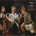 If Only