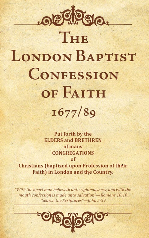 London Baptist Confession of Faith - 1689 - Chapel Library