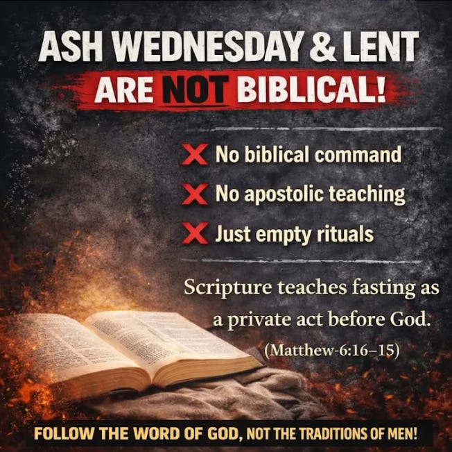 Ash Wednesday Isn't Real
