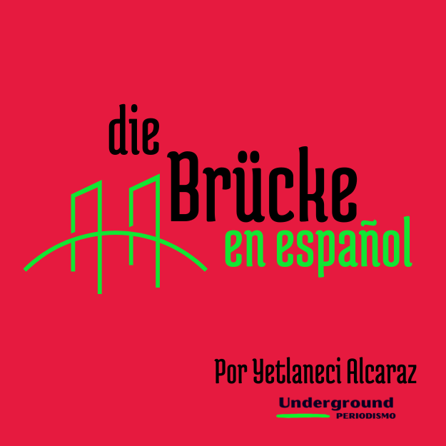 die Brücke por Underground Periodismo