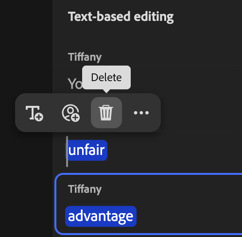Adobe Firefly video editor text-based editing view showing a transcript with individual words highlighted and a delete control, where removing words from the transcript removes the corresponding segment from the video.