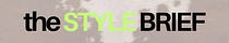 the STYLE BRIEF