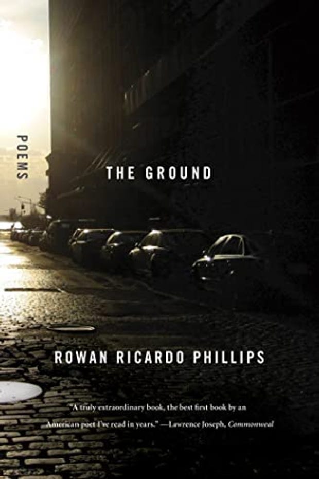 cover of Rowan Ricardo Phillips the Ground; cover image is of a street with a line of parked cars