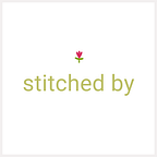 Stitched By