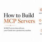 A Guide to Build MCP Servers, plus 18 awesome MCP servers worth using
