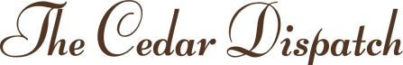 The Cedar Dispatch