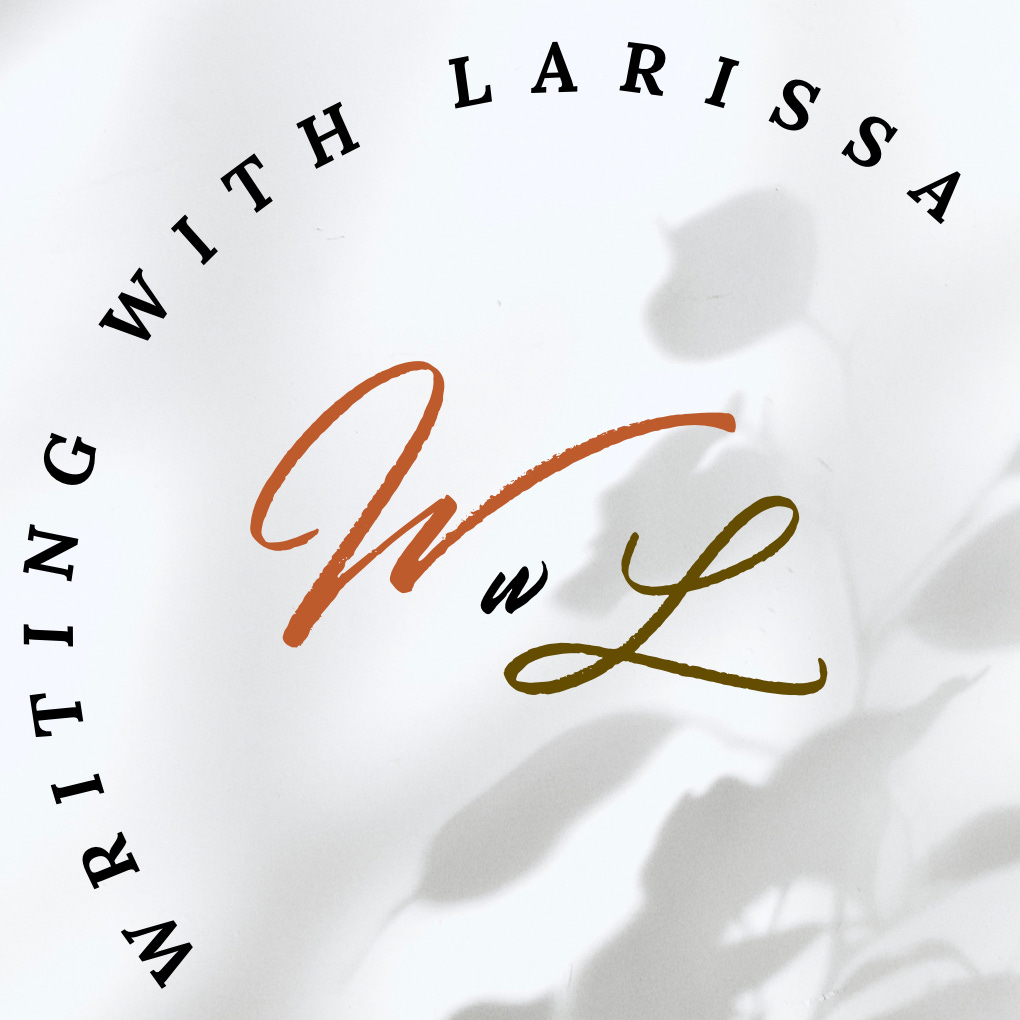 Writing with Larissa