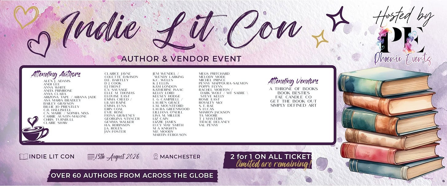 May be a doodle of text that says "Atterreing Indie Lit Lit.Con Con AUTHOR & VENDOR EVENT Crok LARNG ト1. PRESTLEY นำย MMIIN RRFAL CLAIRE SILAN Hosted by PE Dheevis PhorivEverits Everty SATRE Aftendting AtendingVendere Venstors A THRONE BOOKS FOSTER KP ASOCKE YSMUH THEBOOK OKO ι OUT FCO SMPLY DEFINED ART ART MARTN INDIE LIT CON BOGeSOn 期5 Angust 2026 MANCHESTER OVER 60 AUTHORS FROM ACROSS THE GLOBE 2 for 2for1ONALLTICKET ON ALL TICKET umiledare emaining!"
