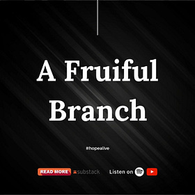A Fruitful Branch