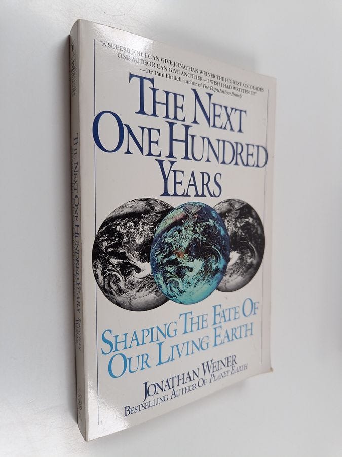 The Next One Hundred Years - Shaping the Fate of Our Living Earth The Next One Hundred Years - Shaping the Fate of Our Living Earth