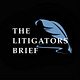 The Litigators Brief