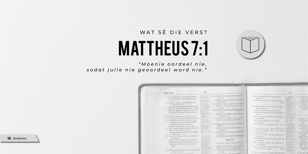 Wat sê die Vers: Mattheus 7:1