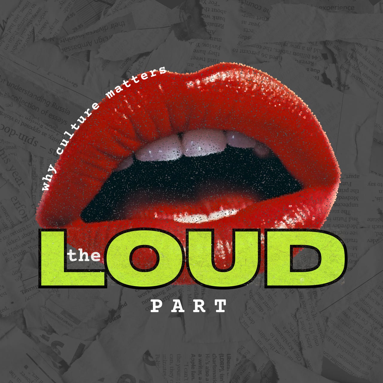 The Loud Part™