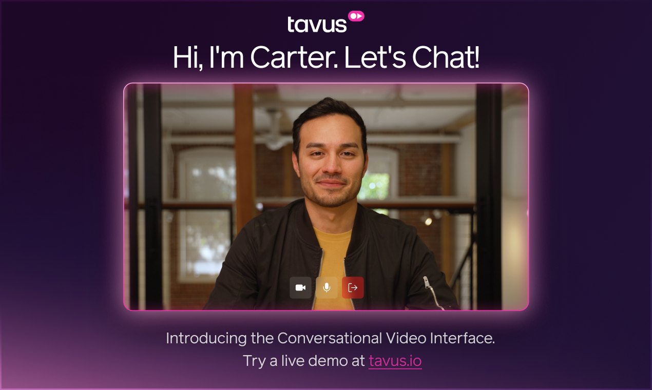Tavus.io - Building the human layer of AI Tavus.io - Building the human layer of AI