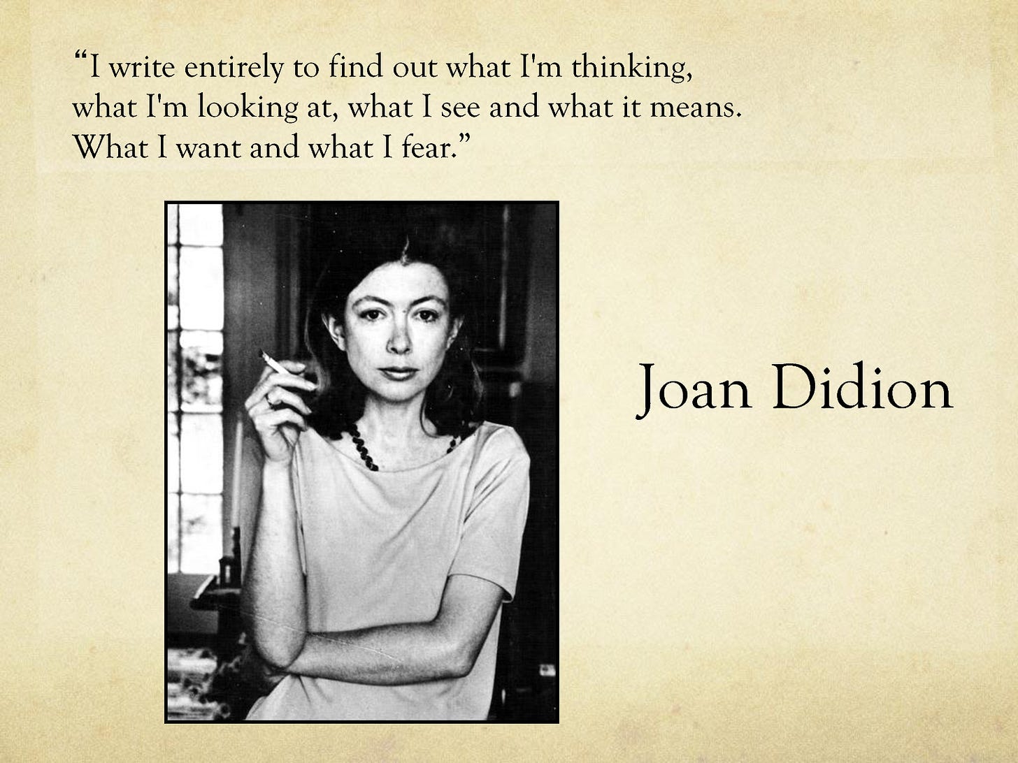 Gordon MacMillan on X: "This quote from Joan Didion on how she uses writing  to find out what she's thinking has stayed with me. #WhyIWrite  http://t.co/CnLVudtzmv" / X