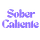 Sober Caliente