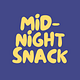Midnight Snack