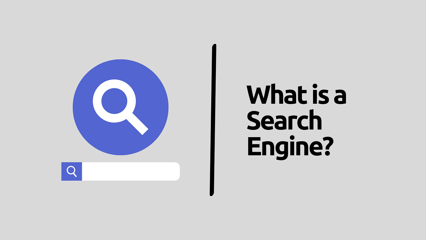 What is a search engine