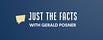 Just the Facts with Gerald Posner
