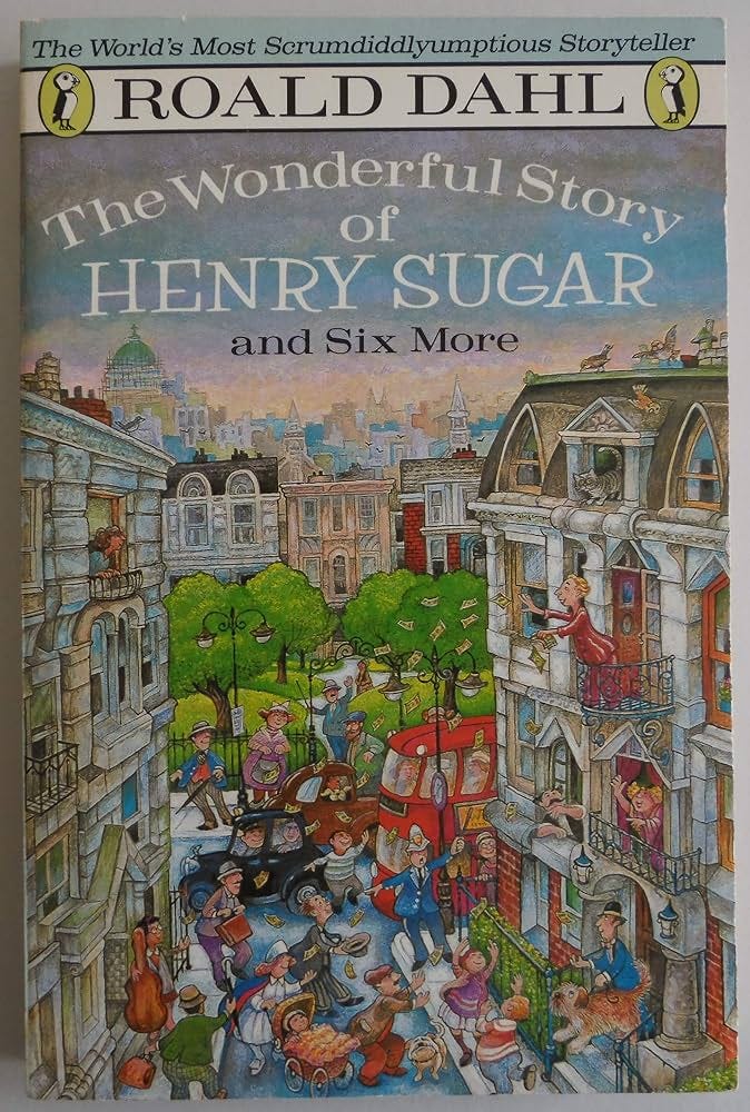 The Wonderful Story of Henry Sugar and Six More: Dahl, Roald: 9780140328745: Amazon.com: Books The Wonderful Story of Henry Sugar and Six More: Dahl, Roald: 9780140328745: Amazon.com: Books