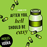 Pickles and Vodka